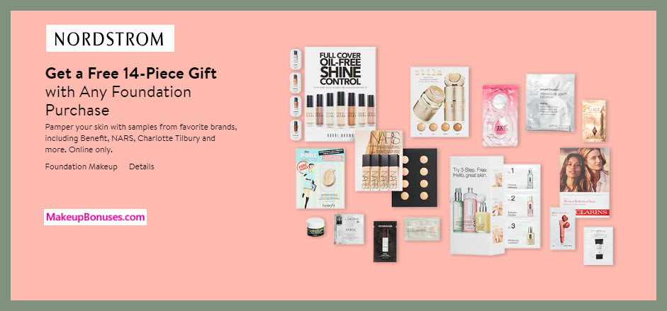 Receive a free 14-pc gift with Foundation purchase