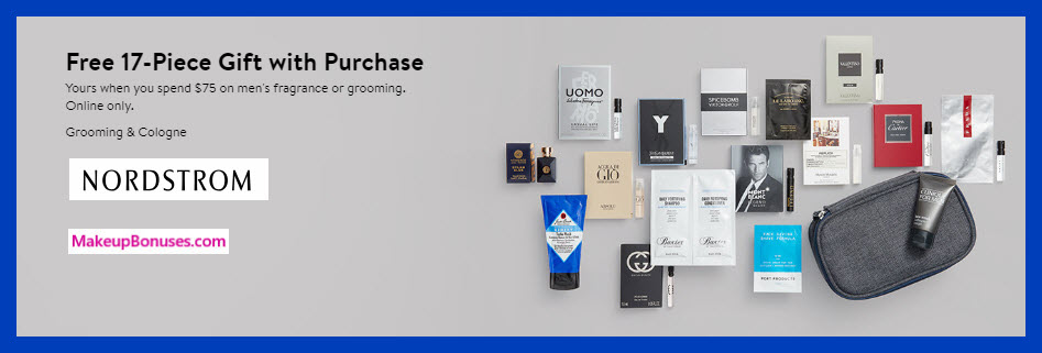 Receive a free 17-pc gift with $75 Men's Grooming or Fragrance purchase