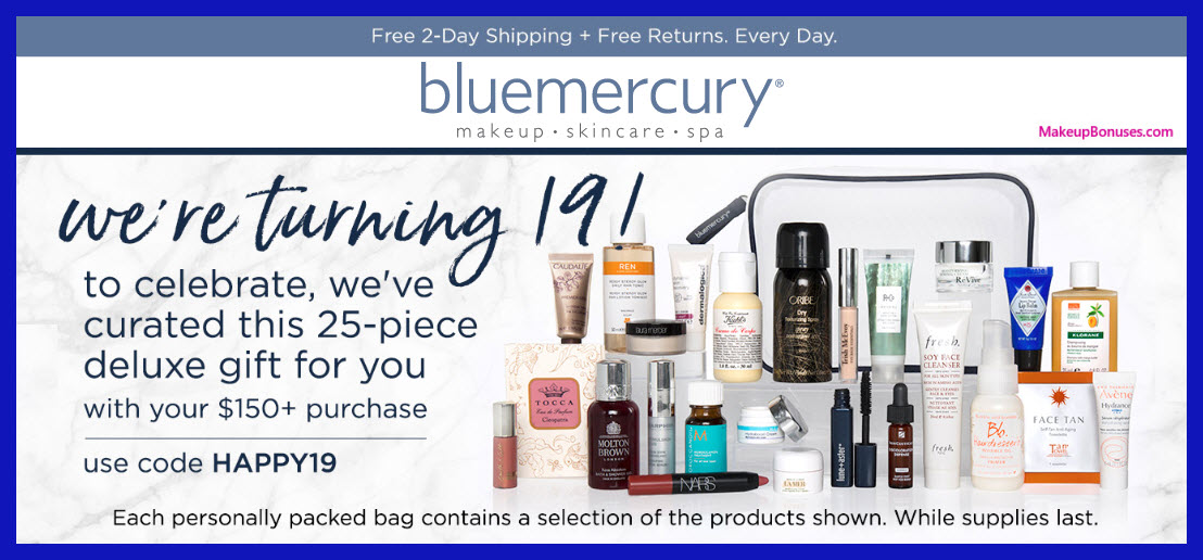 Receive a free 25-pc gift with $150 Multi-Brand purchase