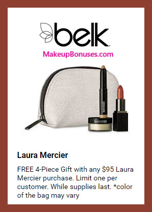 Receive a free 4-pc gift with $95 Laura Mercier purchase #belk