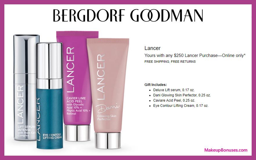 Receive a free 4-pc gift with $250 LANCER purchase #bergdorfs