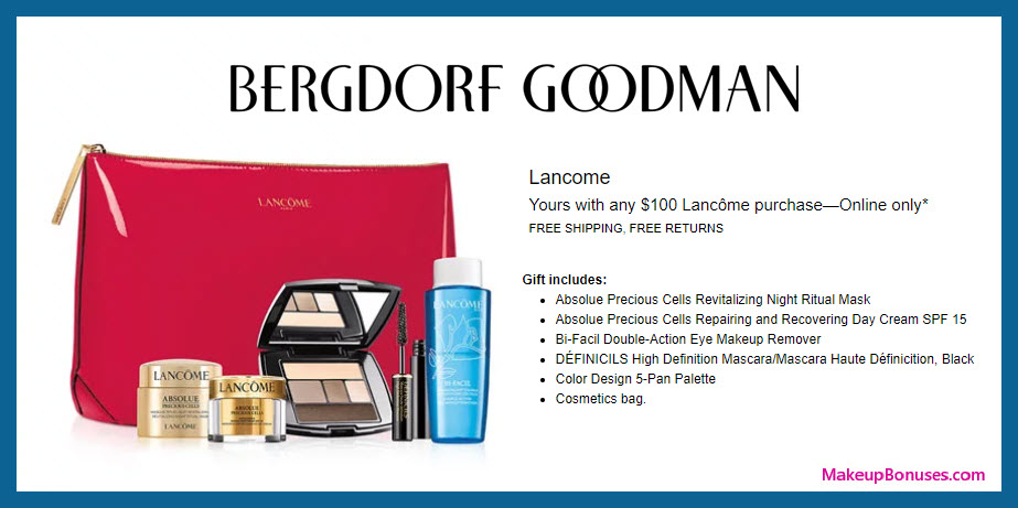 Receive a free 6-pc gift with $100 Lancôme purchase #bergdorfs