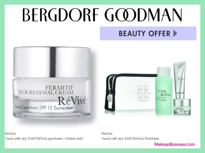 Receive a free 4-pc gift with $350 RéVive purchase #bergdorfs