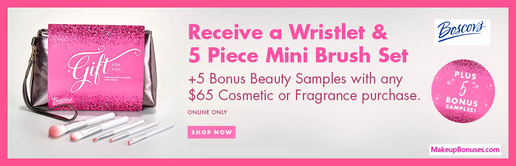 Receive a free 11-pc gift with $65 Multi-Brand purchase
