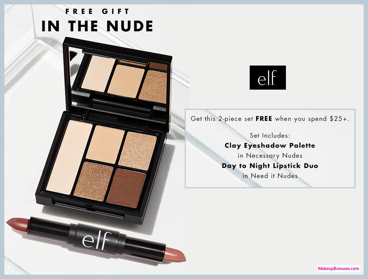 Receive a free 2-pc gift with $25 ELF Cosmetics purchase #elfcosmetics