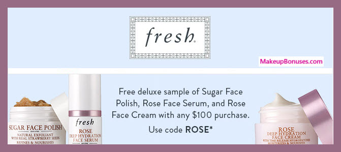 Receive a free 3-pc gift with $100 Fresh purchase
