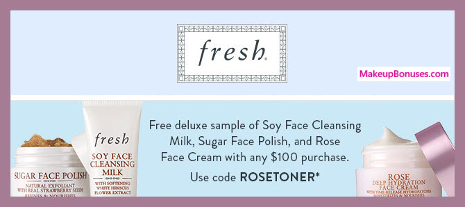 Receive a free 3-pc gift with $100 Fresh purchase #freshbeauty