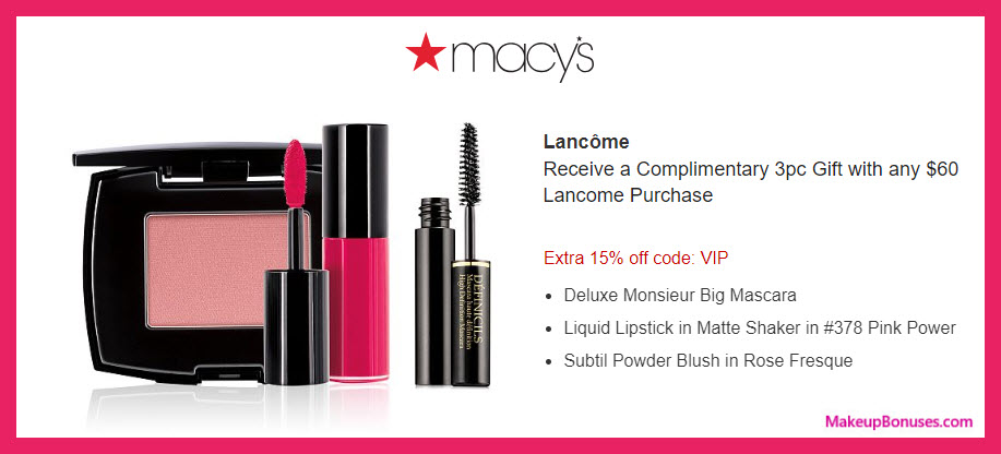 Receive a free 3-pc gift with $60 Lancôme purchase #macys