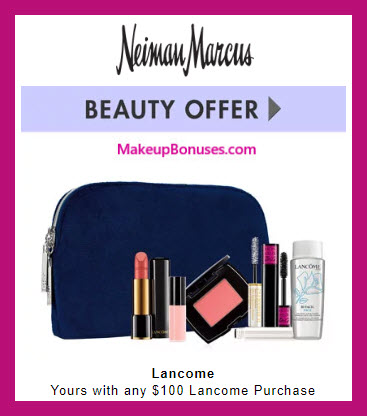 Receive a free 7-pc gift with $100 Lancôme purchase