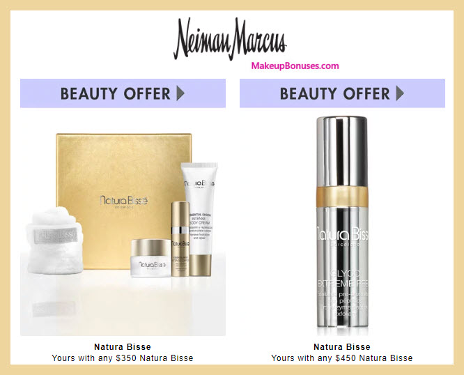 Receive a free 6-pc gift with $500 Natura Bissé purchase #neimanmarcus