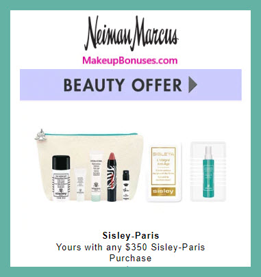 Receive a free 7-pc gift with $350 Sisley Paris purchase