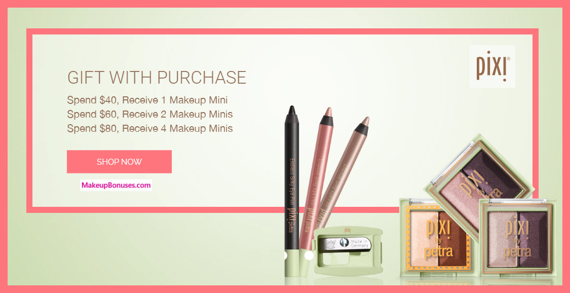 Receive a free 4-pc gift with $80 Pixi Beauty purchase