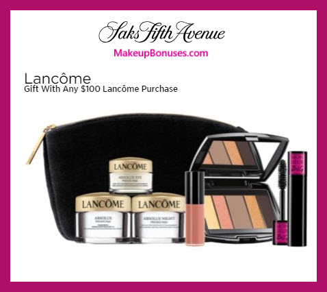 Receive a free 7-pc gift with $100 Lancôme purchase #saks
