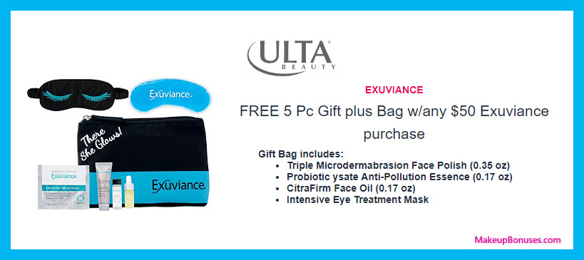 Receive a free 5-pc gift with $50 Exuviance purchase