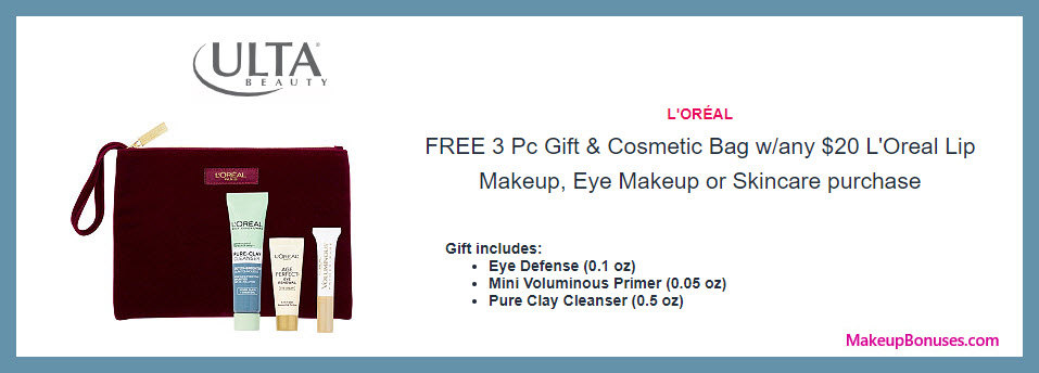 Receive a free 4-pc gift with $20 L'Oreal Lip Makeup, Eye Makeup or Skincare purchase