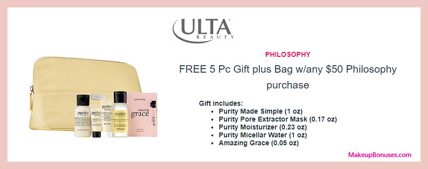 Receive a free 6-pc gift with $50 Philosophy purchase