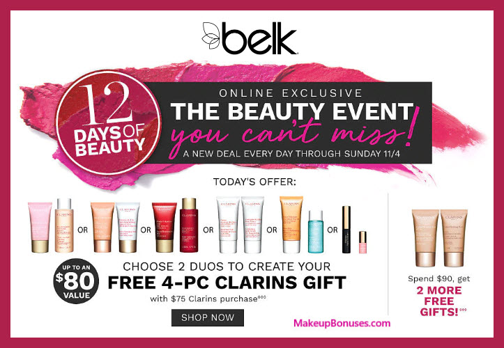 Receive your choice of 4-pc gift with $75 Clarins purchase #belk