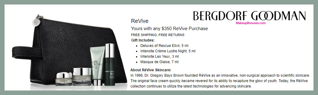 Receive a free 5-pc gift with $350 RéVive purchase #bergdorfs