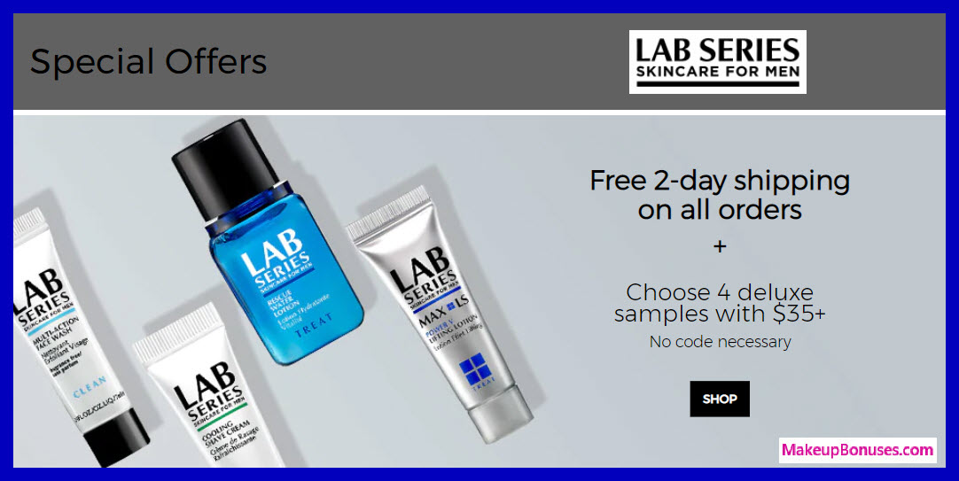 Receive your choice of 4-pc gift with $35 LAB SERIES purchase #LabSeries