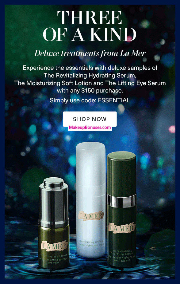 Receive a free 3-pc gift with $150 La Mer purchase #
