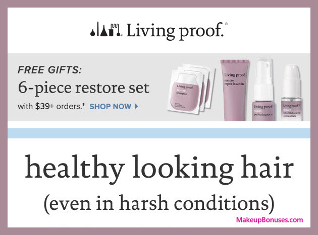 Receive a free 6-pc gift with $39 Living Proof purchase #LivingProofInc
