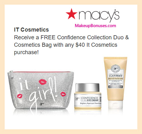 Receive a free 3-pc gift with $40 IT Cosmetics purchase #macys