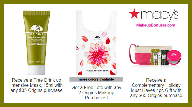 Receive your choice of 5-pc gift with $65 Origins purchase #macys