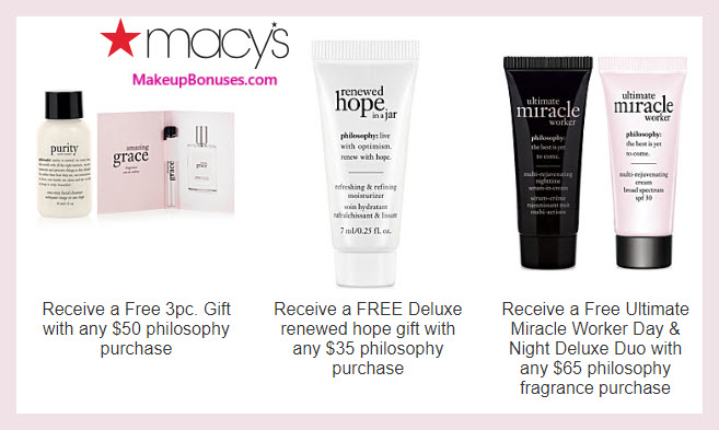 Receive a free 4-pc gift with $50 philosophy purchase #macys