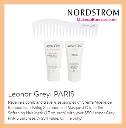 Receive a free 3-pc gift with $50 Leonor Greyl purchase #nordstrom