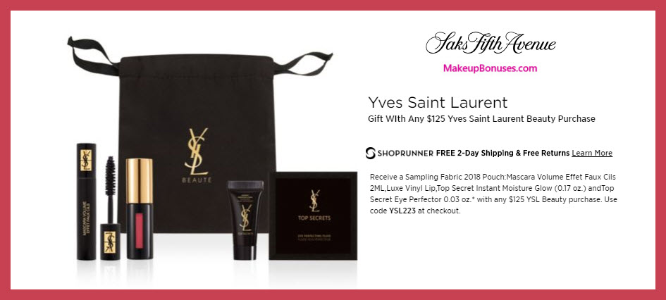Receive a free 4-pc gift with $125 Yves Saint Laurent purchase #saks