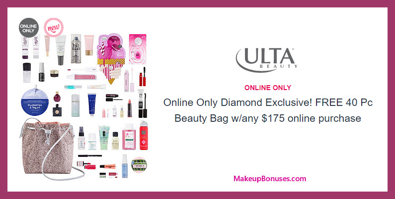 Receive a free 40-pc gift with $175 Diamond Exclusive (Diamond members only) purchase #ultabeauty