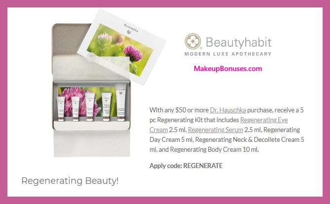 Receive a free 5-pc gift with $50 Dr Hauschka purchase #beautyhabit