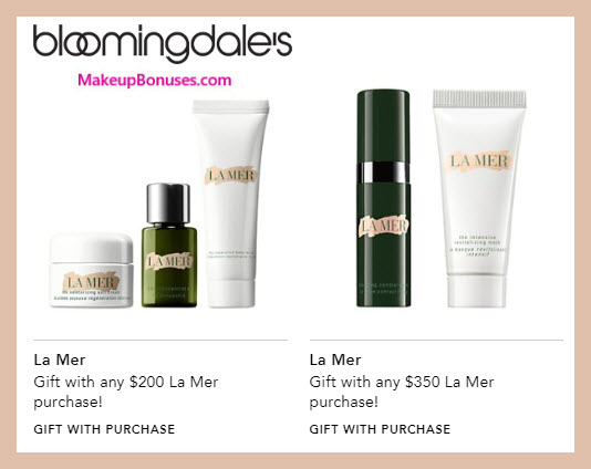 Receive a free 3-pc gift with $200 La Mer purchase #bloomingdales