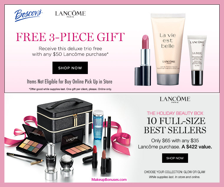 Receive a free 3-pc gift with $50 Lancôme purchase #boscovs