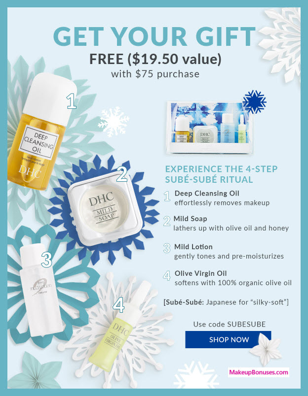 Receive a free 4-pc gift with $75 DHC Skincare purchase #