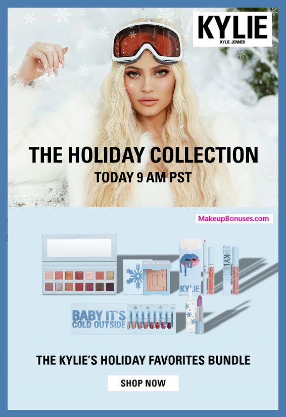 KYLIE'S HOLIDAY FAVORITES - MakeupBonuses.com #KylieCosmetics 