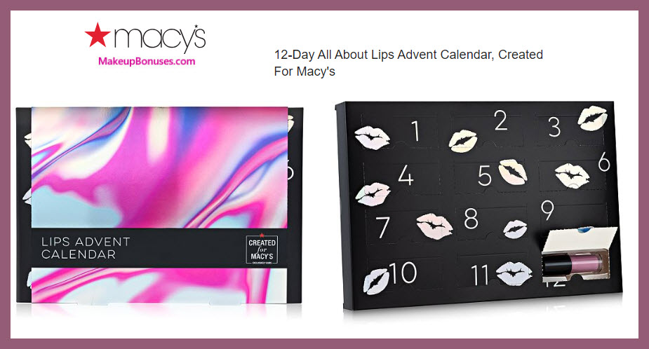 12 Day All About Lips Advent Calendar - MakeupBonuses.com #macys