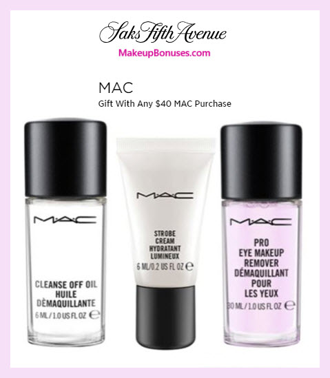 Receive a free 3-pc gift with $40 MAC Cosmetics purchase #saks