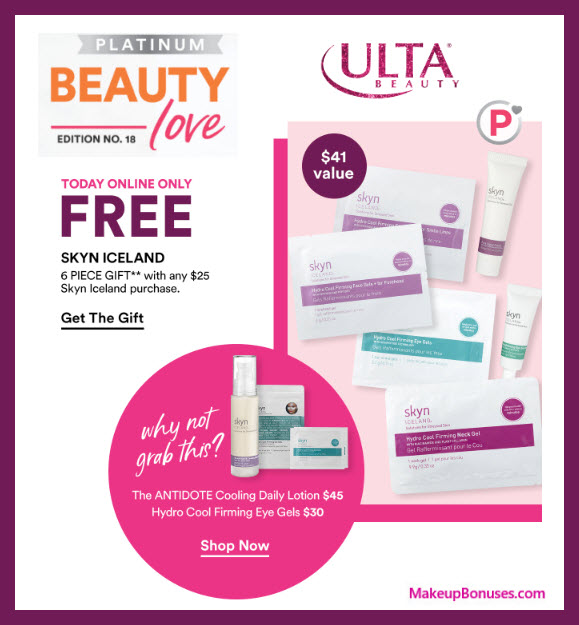 Receive a free 6-pc gift with Platinum Member $25 purchase #ultabeauty