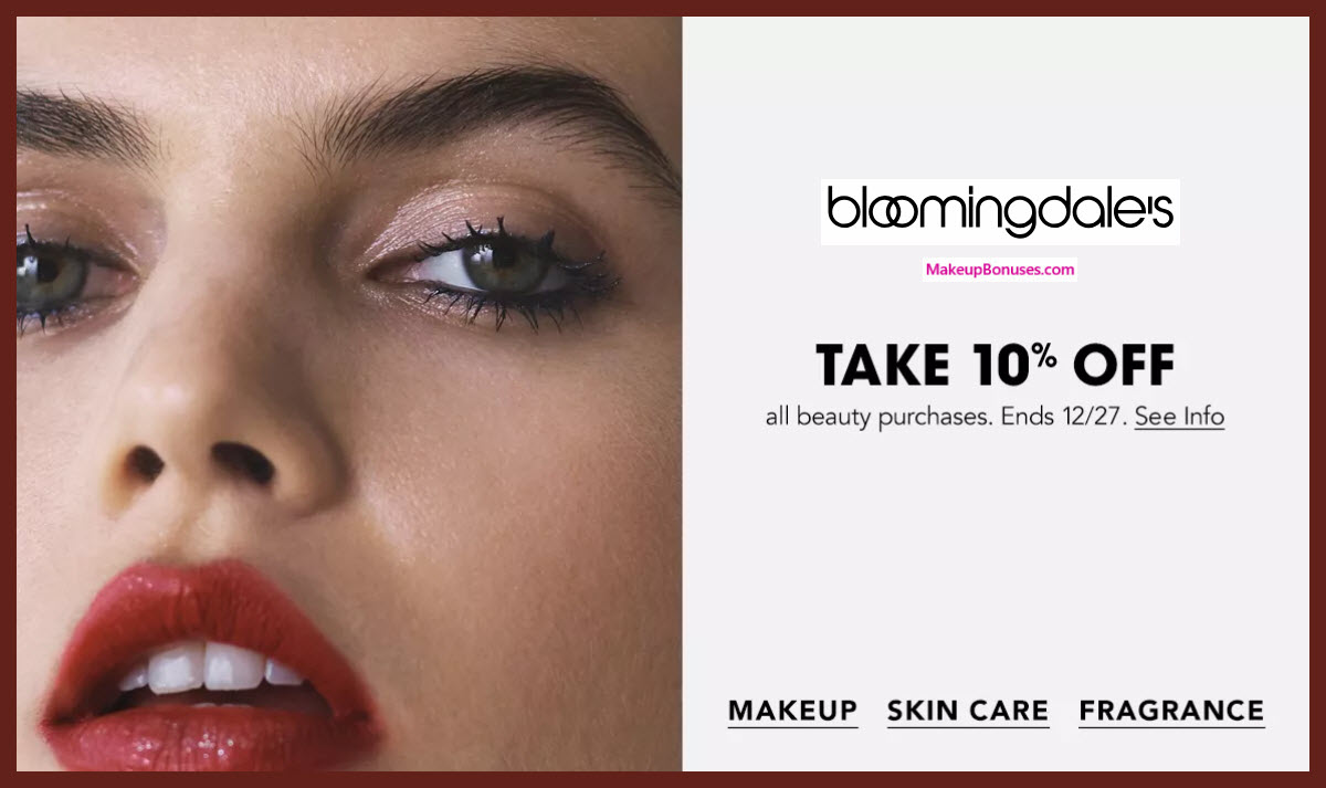 Bloomindgdales Sitewide Beauty 10% Off Discount #bloomingdales #makeupbonuses
