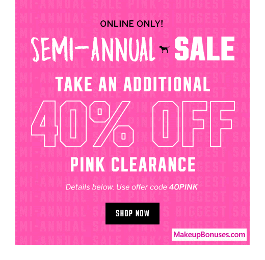 Victoria's Secret PINK Clearance Extra 40% Off Discount! #WearItDaily #VictoriasSecret #MakeupBonuses