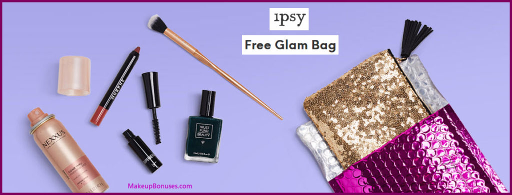 IPSY Free Introductory Glam Bag - MakeupBonuses.com